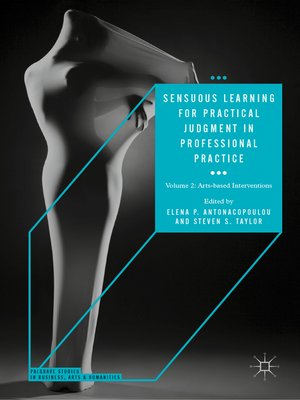 cover image of Sensuous Learning for Practical Judgment in Professional Practice
